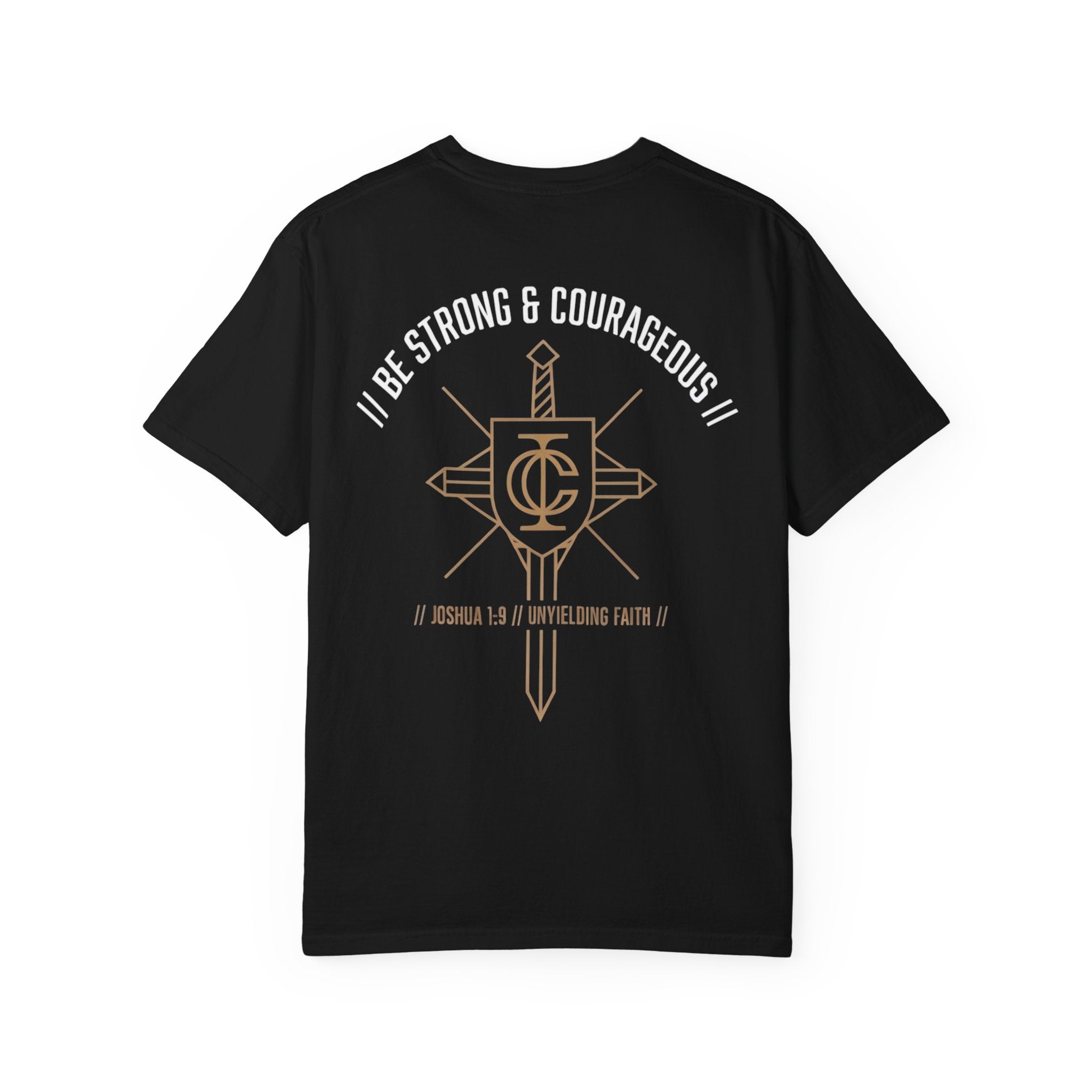 Be Strong & Courageous Joshua 1:9 Tee — Christian Sword & Shield Logo
